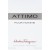 Salvatore Ferragamo Ferragamo Ferragamo Attimo Man - Apă de toaletă pentru bărbați 60 ml
